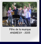 Fte de la musique ANDRESY - 2015