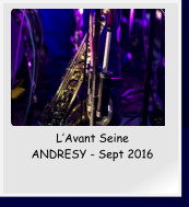 LAvant Seine ANDRESY - Sept 2016
